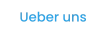 Ueber uns
