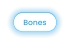 Bones