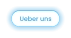 Ueber uns